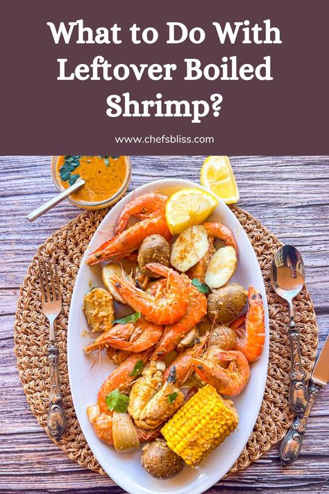 What to Do With Leftover Boiled Shrimp – 11 Creative Ideas – ChefsBliss Leftover Boiled Shrimp, Leftover Shrimp, Shrimp Bruschetta, Boiled Shrimp, Honey Lime Shrimp, Fish Boil, Cooked Shrimp Recipes, Shrimp Boil Recipe, Shrimp And Quinoa