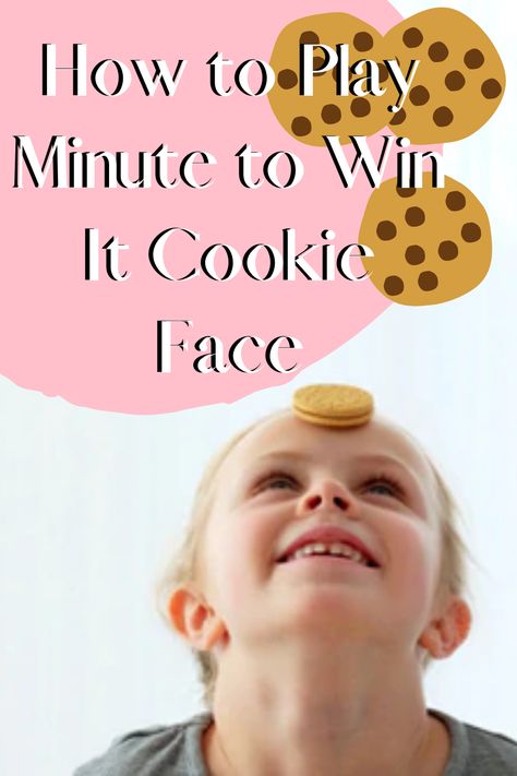 How to Play Minute to Win It Cookie Face - Fun Party Pop Cookie On Face Game, Face The Cookie Game, Cookie Games For Kids, Cookie Face Game, Cookie Party Games, Girl Scout Cookie Games, Kids Minute To Win It Games, Coraline Party, Project Graduation