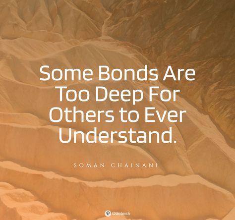 25+ Bond Quotes - QUOTEISH Forever Bond Quotes, Some Bonds Are Unbreakable Quotes, Bond Quotes Unbreakable, Unbreakable Bond Quotes Friendship, Bonding Quotes Family, New Bonds Quotes, Family Bonds Quotes, Some Bonds Are Special Quotes, Strong Family Bond Quotes