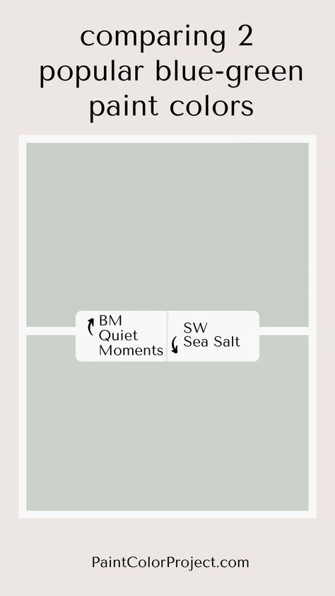 Read our Quiet Moments vs Sea Salt paint color comparison to find the perfect green-blue-gray paint color for your home. Bm Quiet Moments Paint, Light Blue Green Gray Paint Colors, Blue Green Gray Paint Colors, Magnolia Paint Colors Joanna Gaines, Bm Quiet Moments, Blue Green Paint Colors, Grey Painted Rooms, Sea Salt Paint Color, Hall Paint Colors