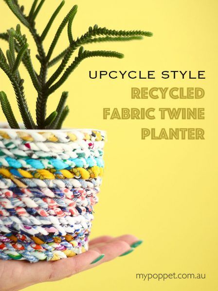 Make a Recycled Fabric Twine Planter Recycled Planters, Fabric Twine, Upcycled Planter, Upcycle Plastic, Upcycle Crafts Diy, Scrap Fabric Projects, Mason Jar Crafts Diy, Upcycle Recycle, Fun Craft