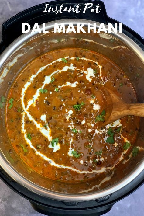 Lentils Instant Pot, Dal Makhani Recipe, Dal Makhani, Punjabi Food, Urad Dal, Dal Recipe, Slow Cook, Food Breakfast, Lentil Recipes