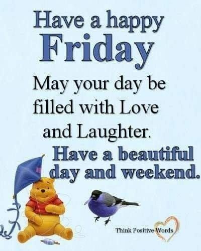 Friday Fun Day, Happy Friday Dance, Happy Friday Pictures, Friday Quote, Friday Inspirational Quotes, Friday Messages, Pooh Winnie, Friday Pictures, Happy Day Quotes