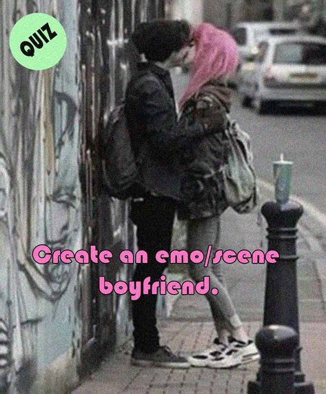 Into Boyfriend, Emo Boyfriend Quiz, Cute Emo Style, Scene Music Artists, Emos Making Out, Different Alternative Styles, Emo Guy Pfp, Christmas List Ideas Grunge, Coquette Gf And Emo Bf