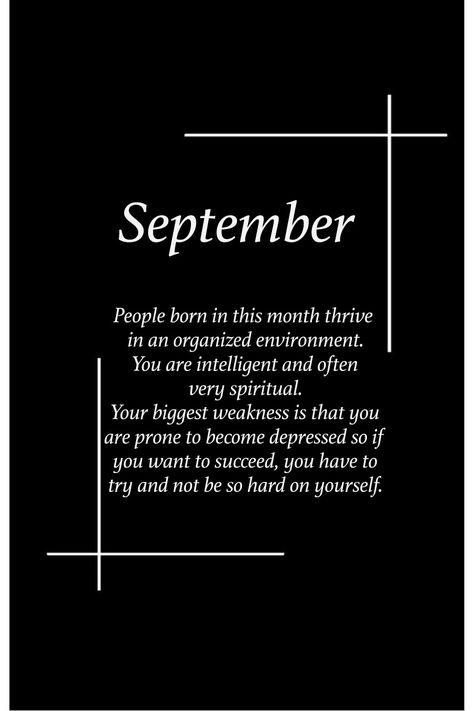 Birth Month Facts, September Born Quotes, Birth Month Meanings, Birth Month Personality, Mine Wallpaper, Birth Month Symbols, Birthday Month Quotes, Birth Month Quotes, Birth Facts