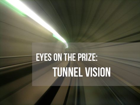 Tunnel Vision Quotes, Vision Quotes, Jealousy Quotes, Vision Board Printables, Tunnel Vision, Vision Eye, Career Tips, Eyes On The Prize, Focus On Your Goals