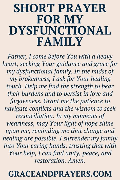 Are you seeking prayers for a dysfunctional family? Then we hope you can use these 6 kind prayers as a member of a dysfunctional family. Click to read all prayers for a dysfunctional family. Prayers For Healing Sick Family, Prayer For Sick Family Member, Family Prayers, My Heart Is Heavy, Prayer For My Children, Short Prayers, Everyday Prayers, Love And Forgiveness, Prayer For Family