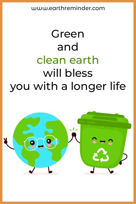 Clean and Green Earth will alwways bless you with a good health and life. With fresh air and water everything will be good. #saveearthposters #cleanearth #greenearth Go Green Slogans, Go Green Posters, Earth Day Slogans, Save Earth Posters, Protect Mother Earth, Poster Slogan, Earth Day Drawing, Environmental Posters, Clean Earth