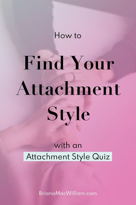 attachment style quiz pin Relationship Quiz, Attachment Theory, Relationship Psychology, Attachment Styles, Counseling Activities, Online Quiz, Couples Therapy, Fashion Mistakes, Style Mistakes