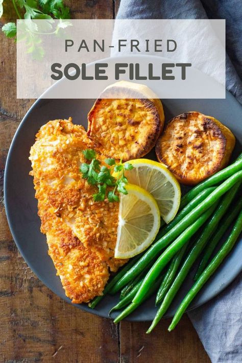 How To Cook Sole Fillets, Pan Fried Sole Fillets, Sole Fish Recipes Pan Fried, Sole Fish Recipes, Sole Fillet Recipes, Filet Of Sole, Dinner Protein, Sole Recipes, Parmesan Crusted Salmon