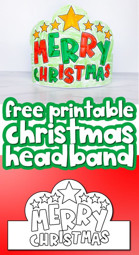 Nativity Hat Printable Free, Preschool Christmas Headbands, Birthday Hat Template Free Printable, Diy Christmas Headband Kids, Christmas Star Headband, Christmas Hat Crafts For Kids, Christmas Crafts For Kids Free Printable, Grinch Headband Craft, Merry Christmas Craft