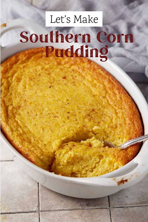 Homemade Corn Pudding with fresh corn is an easy side that’s perfect for Thanksgiving, Christmas or any time of year. Creamy, buttery and savory-sweet, this classic Southern dish is quick to prep and great for a crowd. Southern Corn Pudding, Southern Corn Casserole, Southern Corn, Corn Pudding Casserole, Corn Pudding Recipe, Corn Cream, Jiffy Mix, Old Fashioned Recipe, Southern Thanksgiving