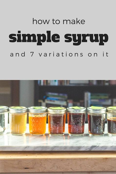 Homemade Exfoliator, Simple Syrup Recipes, Make Simple Syrup, Homemade Syrup, Flavored Syrup, Cocktail Ingredients, Syrup Recipe, Sweet Sauce, Jams & Jellies