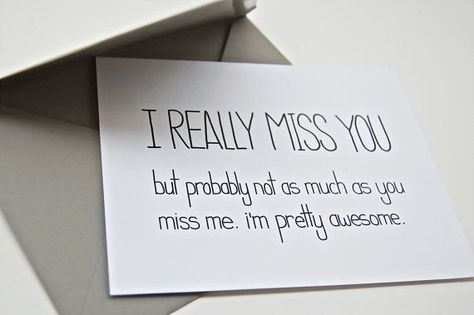 Funny Miss You Friendship Quotes | Funny I Miss You Card I Really Miss You But by CheekyKumquat I Miss You Card, Funny Commercial Ads, Funny Commercials, Missing You Quotes, Granola Recipe, Miss You Cards, My Funny Valentine, It Goes On, Funny Relationship