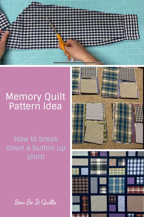 Memory Quilts From Mens Dress Shirts, Quilt Patterns Using Mens Shirts, Shirt Quilt Memory, Button Up Shirt Quilt, Memory Quilt From Shirts, Memory Quilt From Mens Shirts, Dress Shirt Quilt Patterns, Flannel Shirt Quilt Ideas, Men’s Dress Shirt Quilt