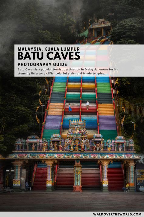 Batu Caves Photography, Caves Photography, Batu Cave, Dark Cave, Petronas Towers, Batu Caves, Entry Stairs, Malaysia Travel, Popular Photography