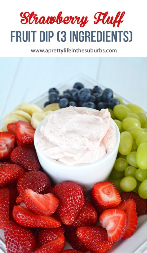 Strawberry Fruit Dip With Cream Cheese, Fruit Dip No Cream Cheese, Bunko Food, Fruit Dips, Strawberry Fluff, Fruit Desert, Fruit Dips Recipes, Bunco Party, Sweet Dips