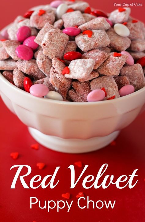 Valentine Puppy Chow  and Valentine's Day Food Ideas for Kids and Adults Cake Batter Puppy Chow, Cake Puppy, Puppy Chow Chex Mix Recipe, Chex Mix Puppy Chow, Chow Puppy, Puppy Chow Recipes, Dessert Parfait, Chex Mix Recipes, Reindeer Food