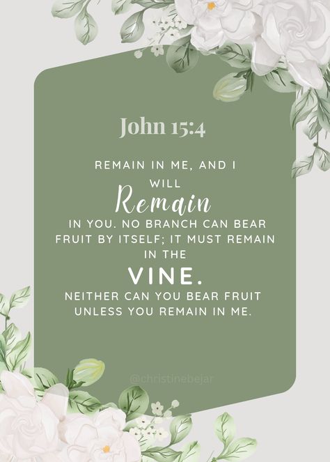 John Scriptures, Pastor Quotes, Scriptures Verses, John 15 4, Bible Quotes For Women, Study Prayer, Great Bible Verses, Scripture Wallpaper, Christian Family