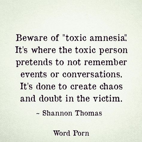 Amnesia Quotes, Great Love Quotes, Open Word, Narcissistic Behavior, Truth Hurts, Toxic Relationships, Life Advice, Healthy Relationships, Relationship Quotes