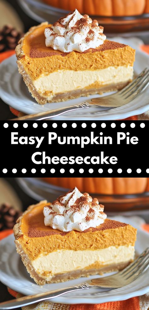 Need easy cheesecake recipes? This Easy Pumpkin Pie Cheesecake Recipe is perfect! A unique twist on pumpkin pie recipes, it's a must-try for those who love both pumpkin recipes and cheesecake recipes. Easy Pumpkin Pie Cheesecake, Pumpkin Pie Cheesecake Recipe, Fall Desserts Table, Pumpkin Pie Cheesecake, Pumpkin Cheesecake Recipes, Pie Cheesecake, Easy Pumpkin Pie, Pumpkin Pie Recipe, Easy Cheesecake Recipes