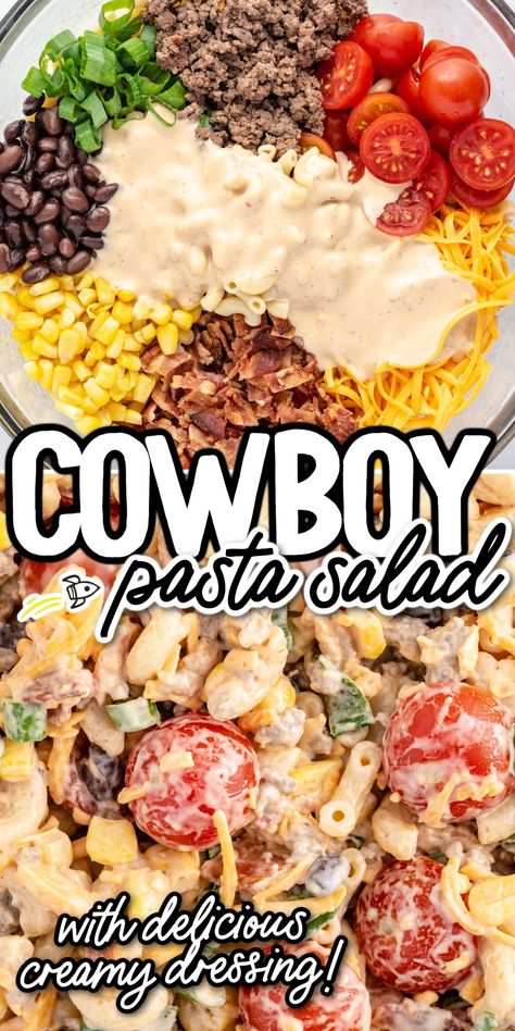 Overhead shot of Cowboy Pasta Salad in a bowl. Pasta Side Dishes Easy, Cowboy Pasta Salad, Cowboy Pasta, Protein Pasta Salad, Layered Pasta, Taco Pasta Salad, Creamy Pasta Salads, Cold Pasta Salad Recipes, Ranch Pasta Salad