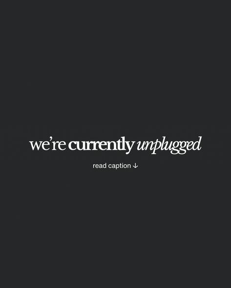 We’re currently unplugged. This means we’re taking a 24-48 hour social media break and will be back online soon! If you’re a client who needs to contact us urgently please contact us via our telephone number and we will get back to you asap. If you’re looking to work with us please email us at dani@freelancewithdani.com and we will be back in touch as soon as we’re back online. Thanks for your understanding. Dani x Social Media Break Announcement, Need Break From Social Media Quotes, Took A Break From Social Media Quotes, Taking A Social Media Break Announcement, No Social Media, Unplug From Social Media, Oversharing On Social Media, Take A Break Quotes, Social Media Break