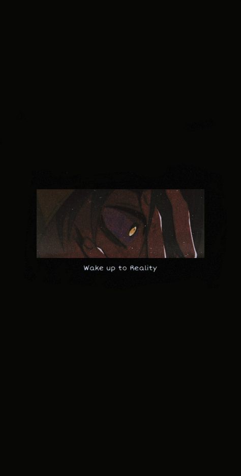 Wake Up To Reality Wallpaper, Sick Wallpapers Aesthetic, Wake Up Wallpaper, Wake Up Aesthetic, Anime Motivation Wallpaper, Anime Thoughts, Wake Up To Reality, 2010 Aesthetic, Islamic Dp Quotes