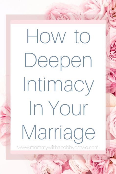 A Comprehensive Guide to Deepen Intimacy in Marriage - Mommy With A Hobby Or Two Healing Salve Recipe, Lasting Marriage, Funny Riddles With Answers, Marriage Therapy, Newborn Schedule, Intimacy In Marriage, Funny Riddles, Healing Salves, Growing Apart