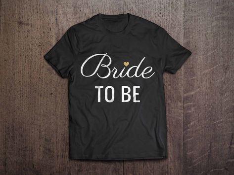 Wedding Tshirt, Bride Bachelorette Shirts, Cute Bride, Engaged Shirts, Mrs Shirt, Bride Shirt, Bride Shirts, Bachelorette Party Shirts, Bachelorette Parties