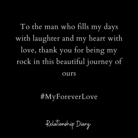 #MyForeverLove #MyForeverHero #relationship #couplegoals #RelationshipGoal #lovequotes #relationshipquotesforhim To My Dearest Love, Ill Be Your Rock Quotes Love, You’re My Rock Quotes, Thankful For You Quotes Boyfriend My Man, Thank You To My Man Quotes, You Are My Rock Quotes Husband, He Makes Me Happy Quotes My Man, Appreciate My Man Quotes, Thank You For Raising Man Of My Dreams