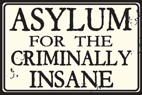 Amazon.com: Asylum For The Criminally Insane 12" x 8" Tin Sign Inmate Loony Bin Mental Institution Themed Decor : Home & Kitchen Hospital Decoration, Creepy Home Decor, Movie Character Posters, Horror Room, Seasonal Wall Decor, Mental Asylum, Mental Institution, Insane Asylum, Mental Hospital