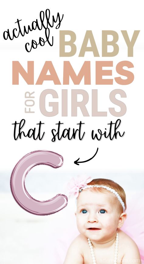 C Names For Girls, Baby Gurl Names, C Girl Names, C Names, Names That Mean Beautiful, Old Fashion Girl Names, L Baby Names, Names Starting With C