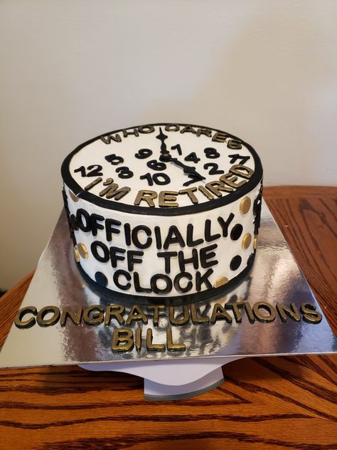 Men’s Retirement Party Decorations, Retirement Clock Ideas, Retirement Birthday Party, Mans Retirement Party Decorations, Retirement Party Ideas For Men Construction, 60th Birthday And Retirement Party, Mens Retirement Cake, Planning Retirement Party, Happy Retirement Cake Ideas