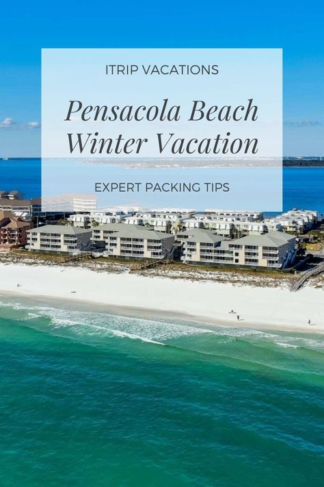 When cold winds blow and snow falls up north, a Pensacola Beach winter vacation may provide just what guests need. #pensacola #beach #winter #itripvacations Winter Vacation Packing, Beach Winter, Snow Falls, Pensacola Florida, Winter Packing, Pack Light, Vacation Memories, Rental Homes, Vacation Tips