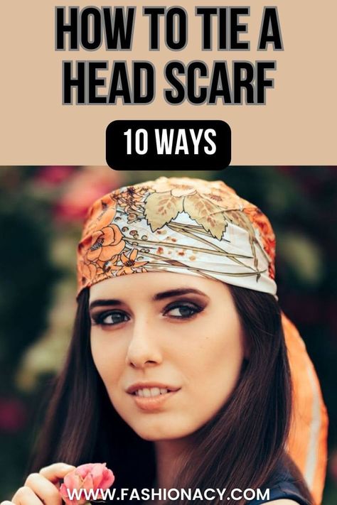 How to Tie a Head Scarf Silk Scarf Crafts Ideas, How To Tie Up Hair With Scarf, Convertible Hair Scarf, How To Style Scarf On Head, How To Wrap A Hair Scarf, How To Wear A Head Scarf With Short Hair, Hair Scarf Tutorial Head Wraps, Hair Scarves How To Wear, How To Wear Scarves In Hair