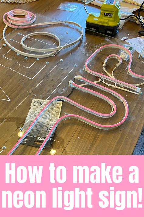 This DIY neon sign is made with neon flex light strip and plexiglass. Check out this tutorial to make your own. Lights For Signs, Make Neon Sign, Neon Sign Diy How To Make, Diy Faux Neon Sign, Making Neon Signs, Diy Led Neon Sign How To Make, Diy Acrylic Letters, Homemade Neon Sign, Diy Neon Sign With Led Lights