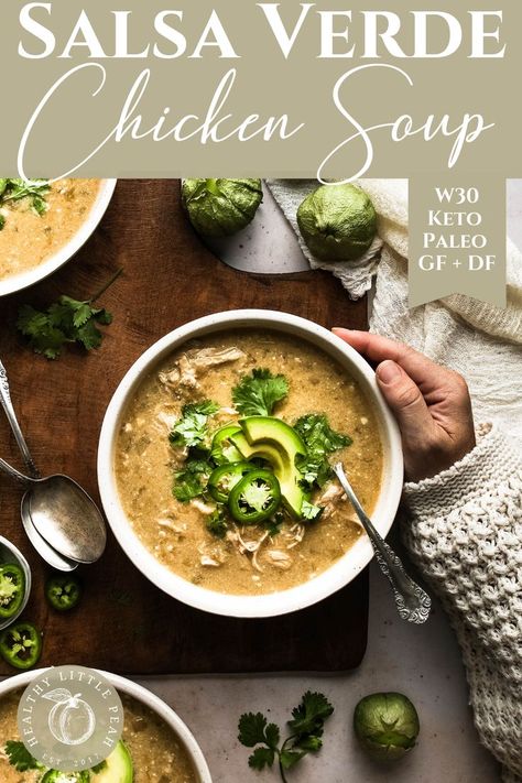 Salsa Verde Chicken Soup, Chicken Soup Keto, Macro Friendly Food, Paleo Soup Recipe, Chicken Soup Crockpot, Soup Keto, Macro Recipes, Verde Chicken, Paleo Soup