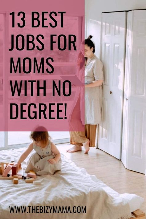 Best Careers For Moms, Jobs For Single Moms, Jobs Without A Degree, Jobs For Moms, Finance Degree, Business Management Degree, Best Jobs, Flexible Jobs, Second Job