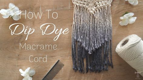 How to Dip-dye Macrame Cord and Ombre Macrame Wall Hanging | Bochiknot Macramé on Patreon Tie Dye Macrame, Ombre Macrame, Macrame Furniture, Knot Guide, Macrame Clutch, Clutch Bag Pattern, Boho Backyard, Pearl Clutch Bag, Tutorial Macramé