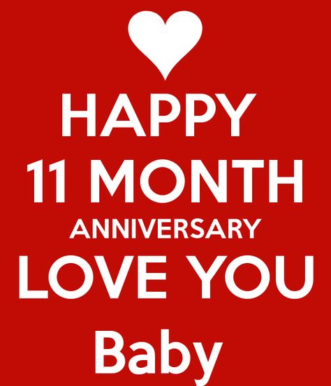 11 Month Anniversary Quotes by @quotesgram 11 Months Anniversary Quotes, Happy 11 Months Anniversary, 11 Month Anniversary, One Month Anniversary Quotes, Month Anniversary Quotes, Anniversary Quotes For Her, Messi Posters, Happy One Month Anniversary, Happy Aniversary