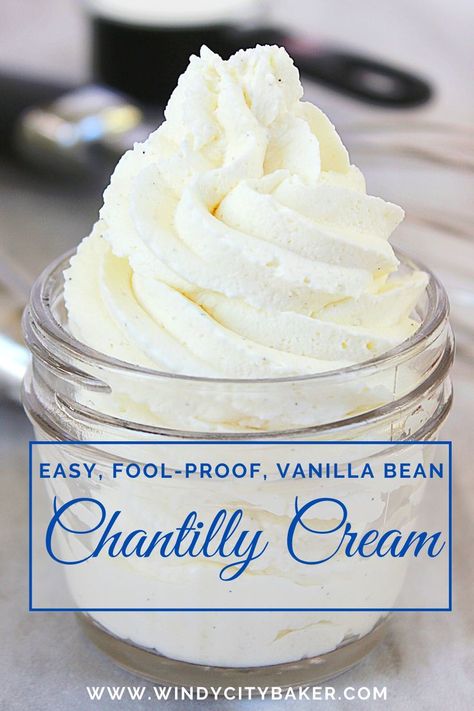 Chantilly Filling Recipe, Buttermilk Whipped Cream, Sweet Cream For Fruit, Vanilla Chantilly Cream, French Whipped Cream, How To Make Chantilly Cream, Chantilly Icing Recipe, Cream Filling For Cakes, Whip Cream Desserts