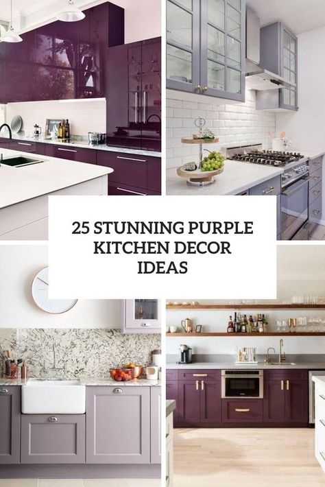 25 Stunning Purple Kitchen Decor Ideas White Kitchen With Purple Accents, Dark Plum Kitchen Cabinets, Violet Kitchen Ideas, Lavender Kitchen Cabinet, Purple Gray Kitchen Cabinets, Purple Kitchen Tiles, Purple Cabnits Kitchen, Deep Purple Kitchen Cabinets, Violet Kitchen Cabinets