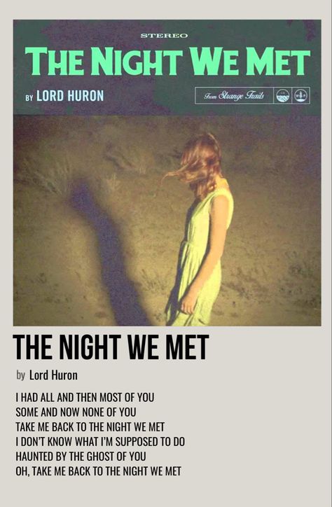 The Night We Met Poster, The Night We Met, Night We Met, Minimalist Music, Lord Huron, Music Poster Ideas, Vintage Music Posters, Music Collage, Music Poster Design