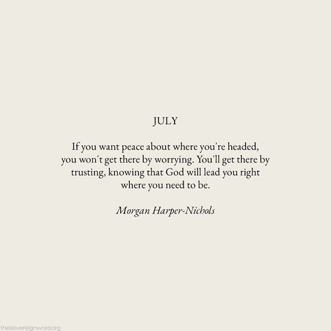 July Inspirational Quotes, Morgan Harper Nichols Quotes, Mhn Quotes, Months Quotes, Monthly Intentions, Ceo Quotes, Prayer Poems, July Quotes, Monthly Quotes