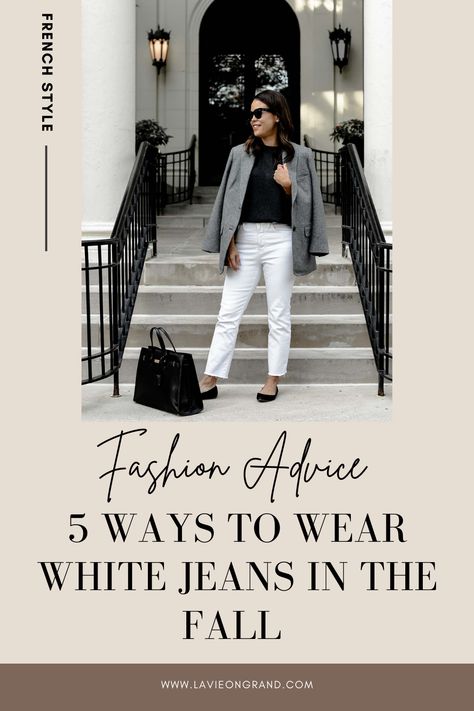 Here are 5 ways how to wear white jeans in the Fall from La Vie On Grand. Autumn White Jeans Outfit, White Jeans In The Fall How To Wear, White In Fall Outfit, Styling White Jeans For Fall, Fall Outfit White Pants, White Denim Jeans Outfit Winter, Fall Outfit With White Pants, How To Style White Jeans For Fall, Wearing White Jeans In The Fall