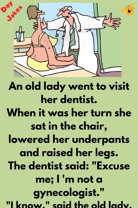 Alateen Activities, What To Ask For Birthday, Beautiful Old Lady, Dentist Jokes, Senior Jokes, Funny Women Jokes, Old Lady Pics, Florida Funny, Funny Birthday Jokes