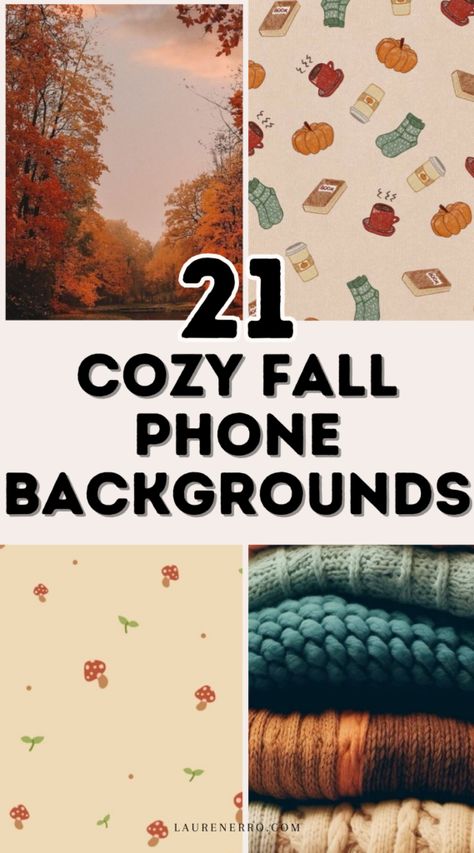 21 Cozy Fall Phone Backgrounds - Lauren Erro Fall Theme Lock Screen, Fall Background November, Classy Fall Wallpaper, Contact Posters Iphone, Holiday Phone Backgrounds, Pretty Fall Wallpapers For Iphone, November Screensavers For Iphone, Fall Cell Phone Wallpaper, November Phone Wallpaper Aesthetic