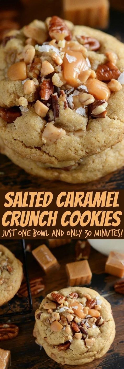 26 Caramel Dessert Recipes - Captain Decor Caramel Crunch Cookies, Brownie Bowls, Toffee Bites, Bowls Healthy, Caramel Dessert Recipes, Crunch Cookies, Caramel Bites, Salted Caramels, Salted Caramel Cookies