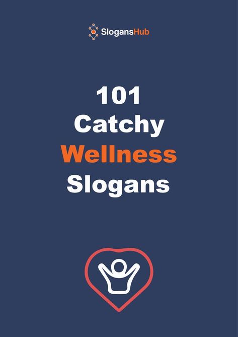 Below is a list of 101+ Catchy Wellness Slogans and Best Sayings. #slogans #sloganshub #wellnessslogans Slogan About Health, Health Slogans, Best Sayings, A Good Wife, Cool Slogans, Catchy Slogans, Wellness Quotes, Good Wife, Time To Go